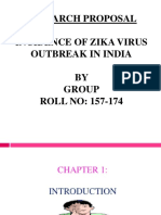 Research Proposal Incidence of Zika Virus Outbreak in India BY Group ROLL NO: 157-174