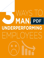 3 Ways To Manage Underperforming Employees