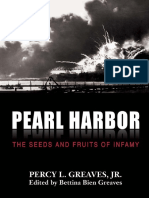 Pearl Harbor: The Seeds and Fruits of Infamy