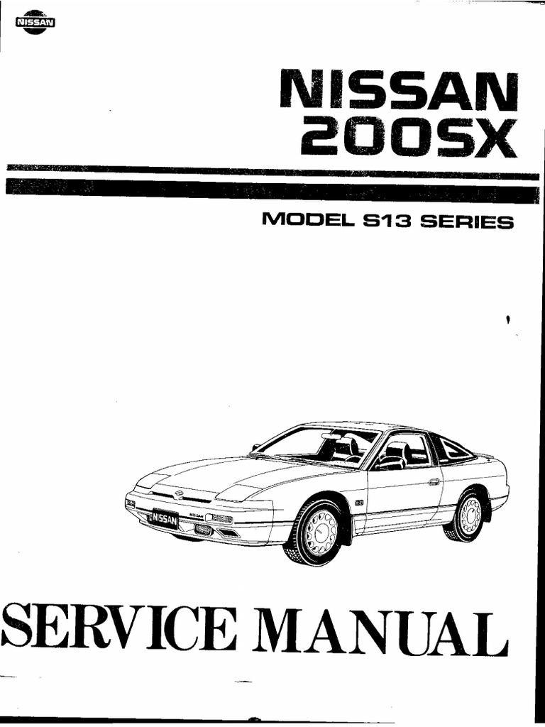 Nissan E-S13型 マニュアル 1988年版 Nissan 200SX - Repair - Manual PDF | PDF