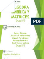 Exposición: Álgebra Simbólica y Matrices.