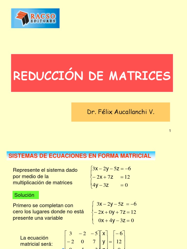Reducción de Matrices | Matriz (Matemáticas) | Ecuaciones