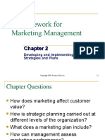 A Framework For Marketing Management: Developing and Implementing Marketing Strategies and Plans