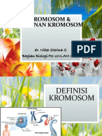 Kuliah Kromosom Dan Kelainan Kromosom PLB 2017