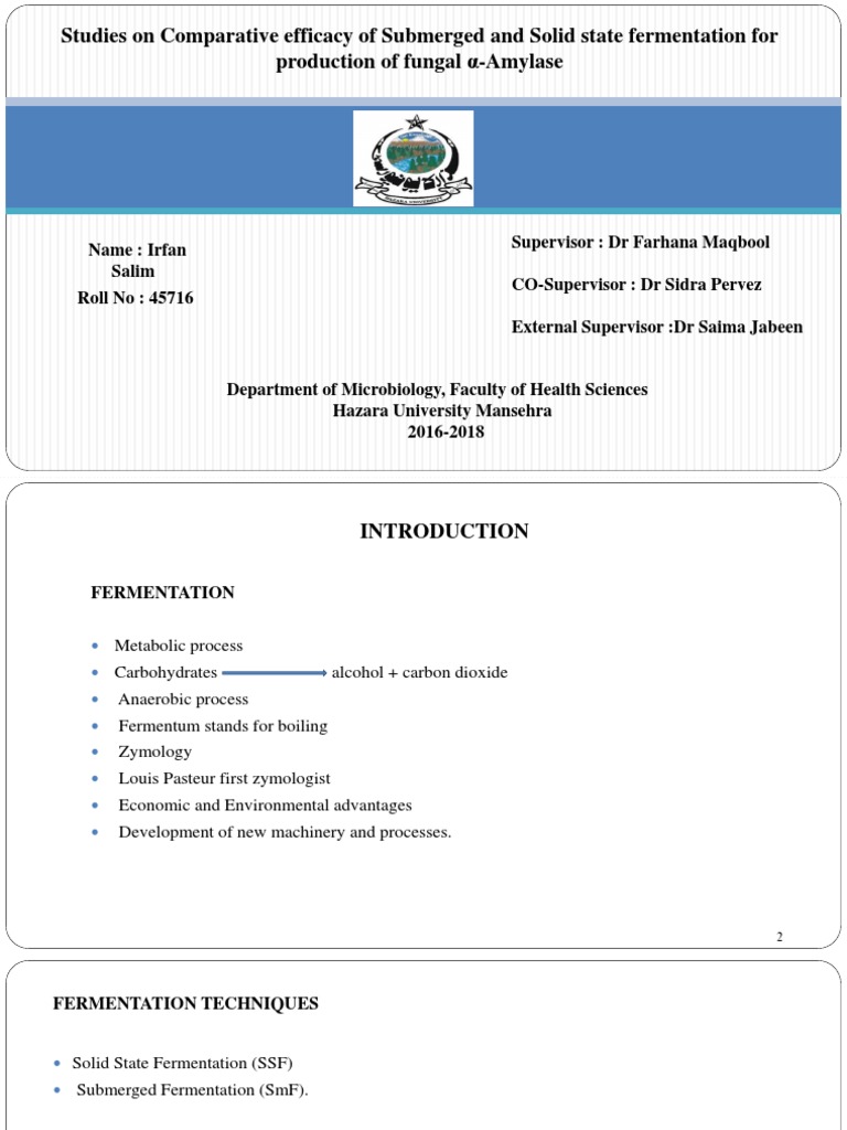 Studies on Comparative efficacy of Submerged and Solid state ...