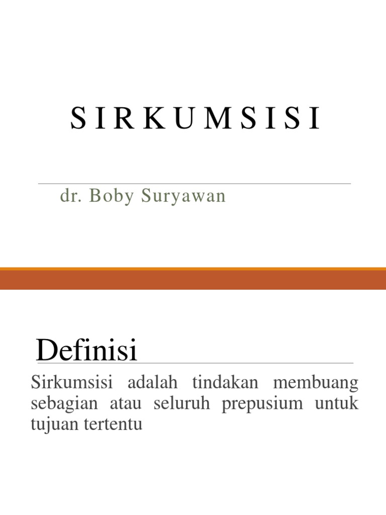Teknik Sirkumsisi dan Indikasinya | PDF