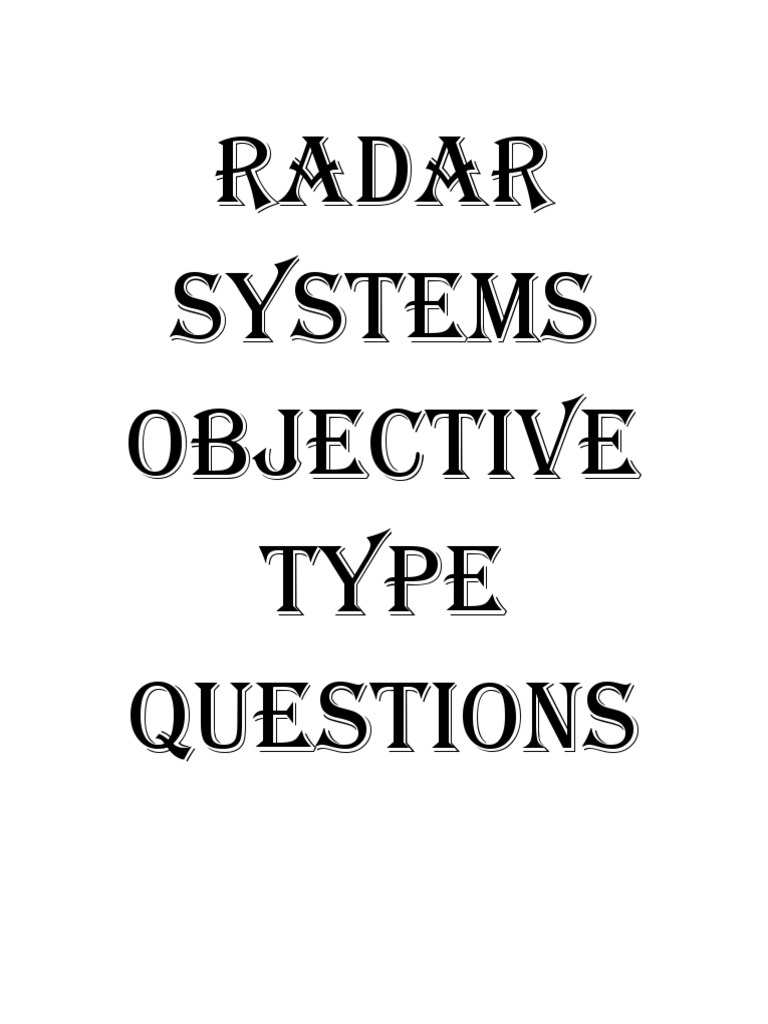 Radar Systems Objective Type Questions PDF Radar Transmitter