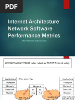 Internet Architecture and Performance Metrics