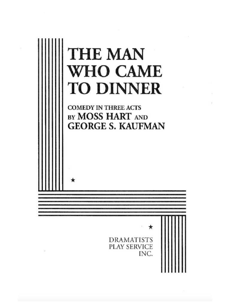 The Man Who Came to DInner