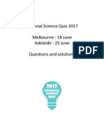 National Science Quiz 2017 Melbourne - 18 June Adelaide - 25 June Questions and Solutions