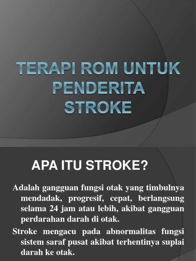 Jenis Stroke dan Terapi ROM untuk Pemulihan | PDF