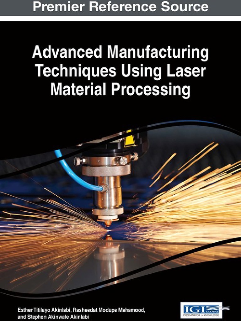 Advanced Manufacturing Techniques PDF | PDF | 3 D Printing | Laser