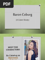 Baron Coburg: (A Case Study)