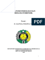 Anatomi Fisiologi Dan Biologi Forensik: Penyaji: Dr. Asan Petrus, M.Ked (For), SP.F