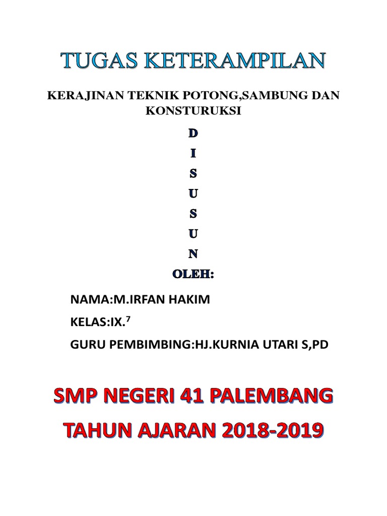 Contoh Kerajinan Teknik Potong Sambung Dan Konstruksi 