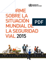 informe mundial sobre la situcacion de la seguridad vial 2015.pdf