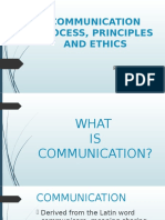 Communication Process, Principles and Ethics