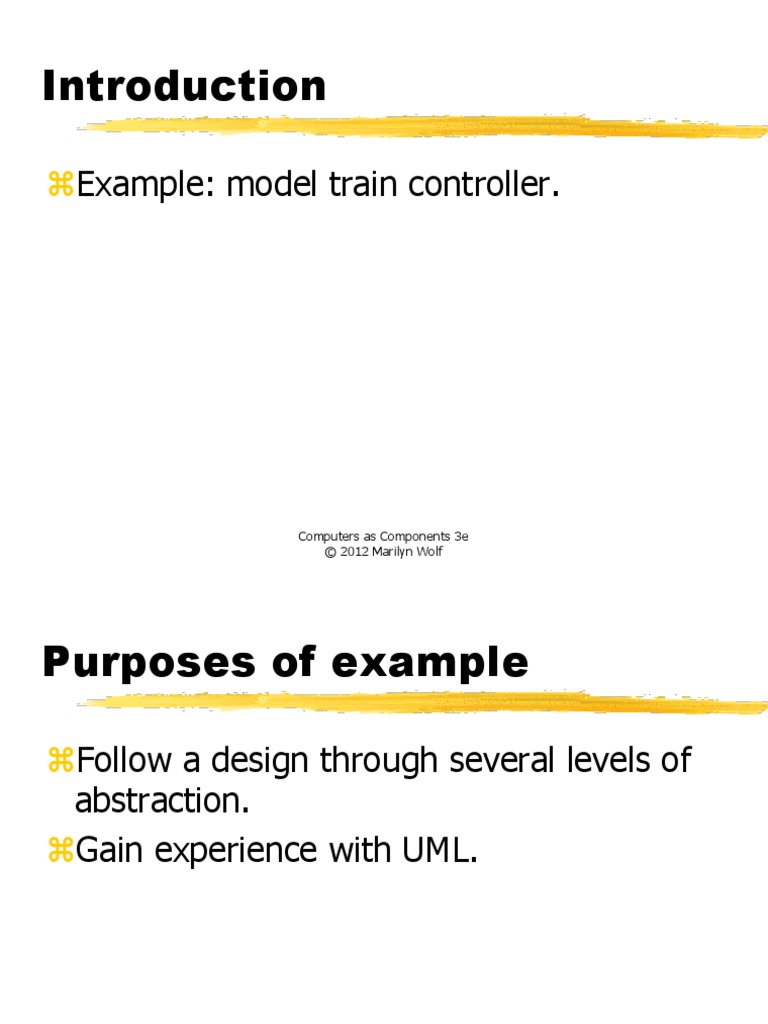 Example Model Train Controller. Computers As Components 3e © 2012