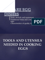 Tools, Utensils and Equipment Nutritional Value and Component of Eggs. Characteristics of Quality Fresh Eggs