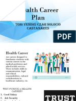 Health Career Plan: Toni Yenisei Czar Solocio Castanares