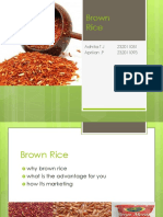 Brown Rice: Adhitia T.J 232011051 Aprilian .P 232011093