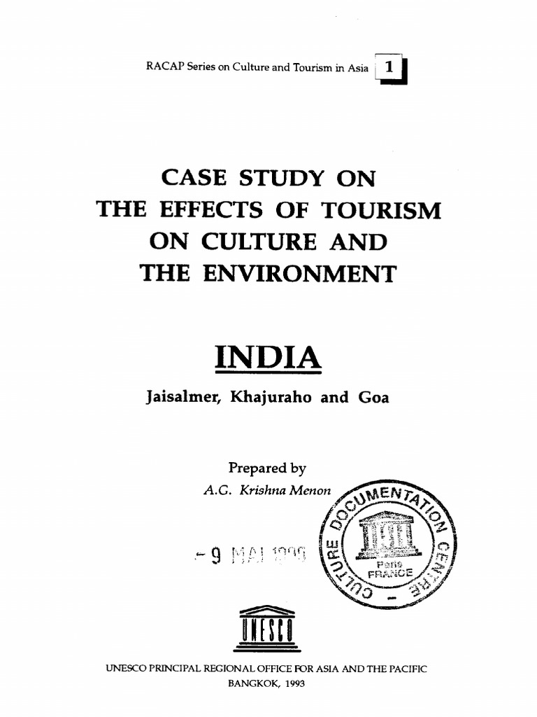 Case study on effects of Tourism on culture and the environment
