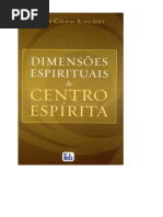 Dimensoes Espirituais do Centro - Suely Caldas Schubert.pdf