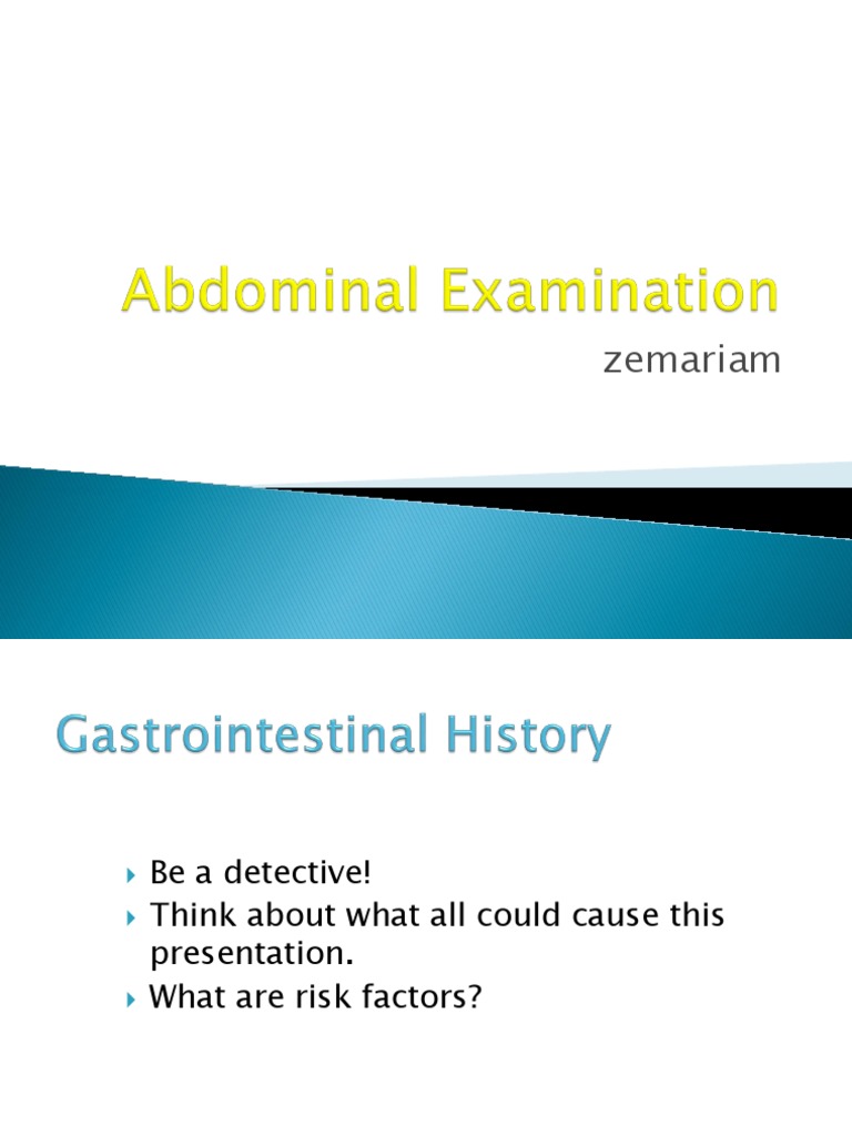 GI History and Abdominal Exam | PDF | Abdomen | Medical Specialties
