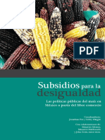 2010 Subsidios para la Desigualdad Maiz.pdf