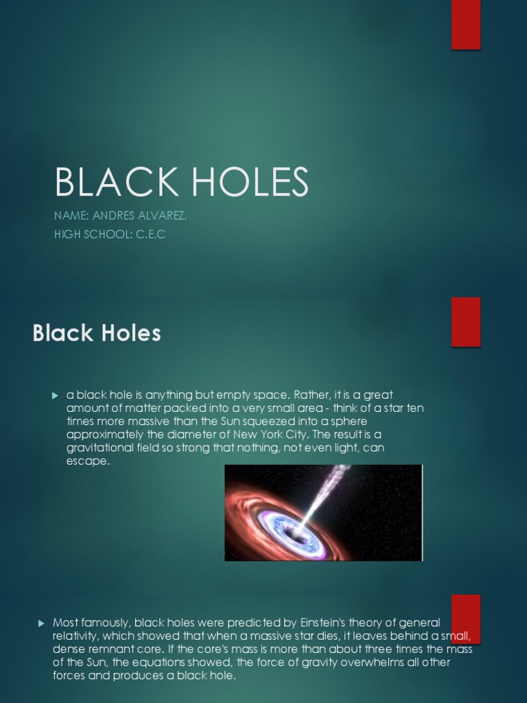 Black Holes Name Andres Alvarez. High School C.E.C PDF