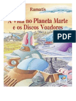 A Vida No Planeta Marte e Os Discos Voadores - Ramatis