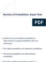 Revision of Probabilities: Bayes' Rule