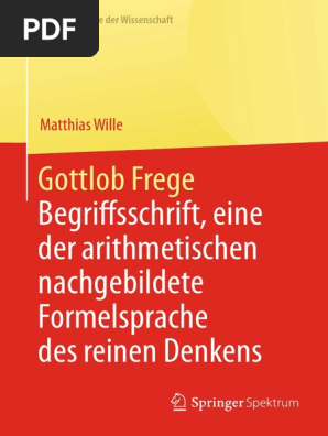 gottlob frege begriffsschrift eine der arithmetischen nachgebildete formelsprache des reinen denkens pdf