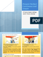 Present Perfect Continuous and Simple Guide