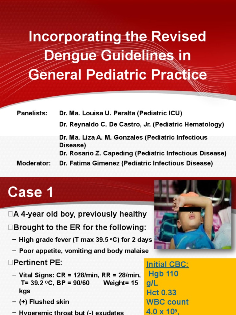 Incorporating the Revised Dengue Guidelines in General ...