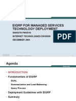 Eigrp For Managed Services Technology Deployment: Sangita Pandya Internet Technologies Division December 2004