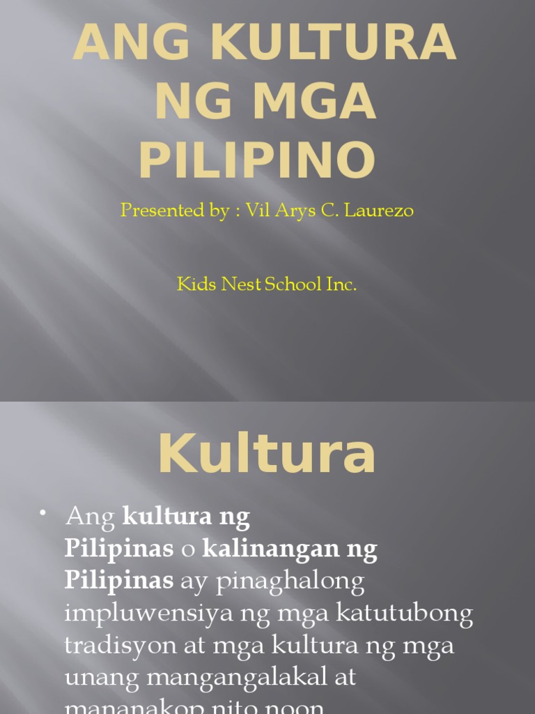 Ang Kultura NG Mga Pilipino | PDF