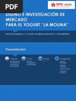 Diseño e Investigación de Mercado, para El Yogurt "La Molina"