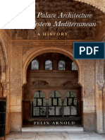 Islamic Palace Architecture in The Western Mediterranean - A History