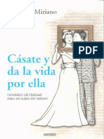 Casate y Da La Vida Por Ella. H - Costanza Miriano