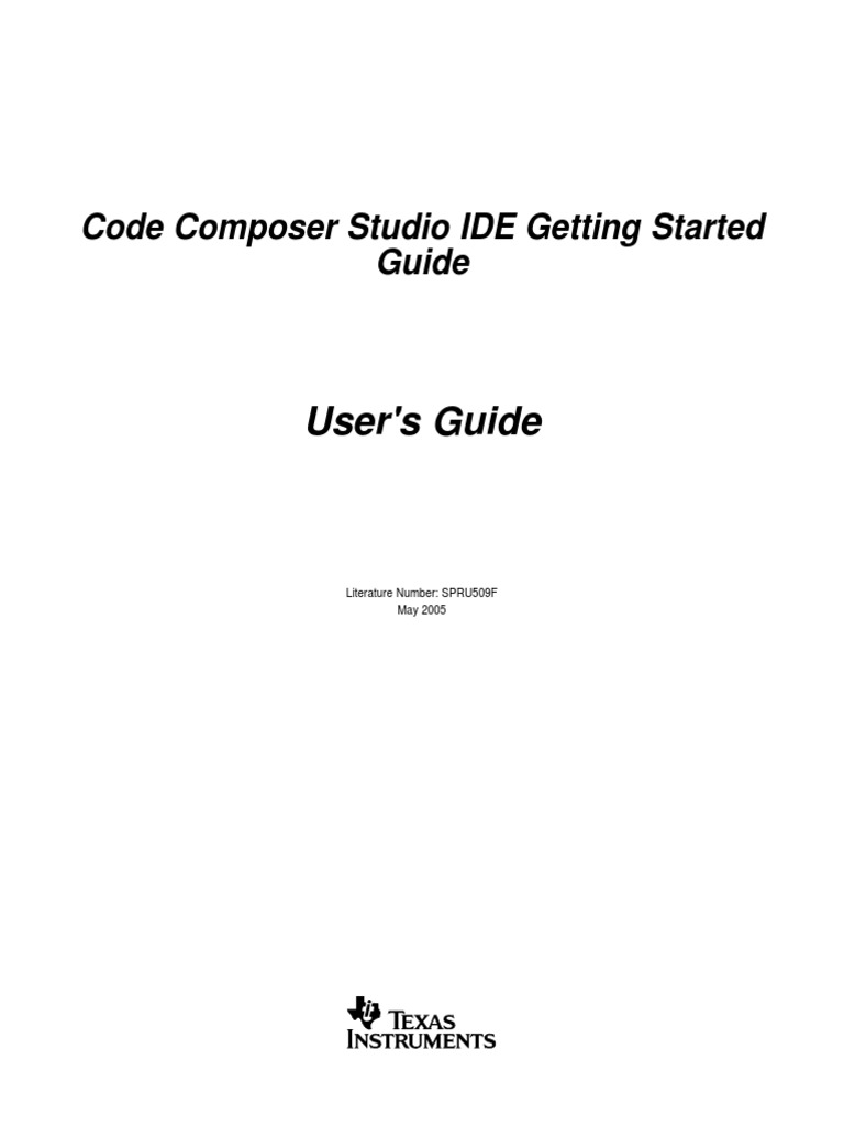User's Guide: Code Composer Studio IDE Getting Started Guide | PDF ...