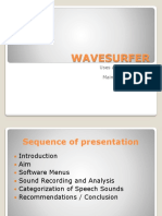 Wavesurfer: Uses and Applications Maimoona Abdulaziz
