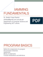 Programming Fundamentals: Dr. Sheikh Faisal Rashid Department of Computer Science and Engineering UET Lahore