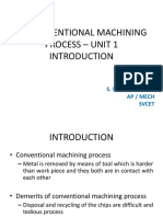 Unconventional Machining Process - Unit 1: Prepared by S. Senthil Kumar Ap / Mech Svcet