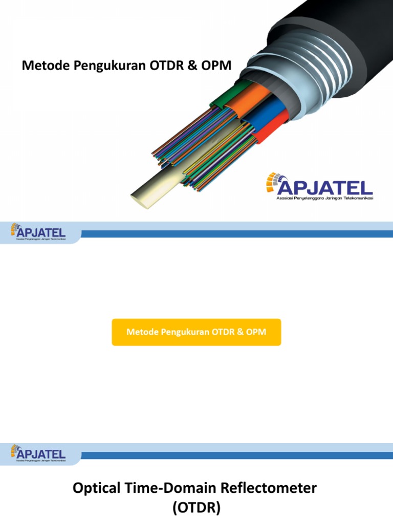 Perbandingan Metode OTDR dan OPM | PDF