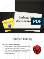 Garbage Bin Decision Making