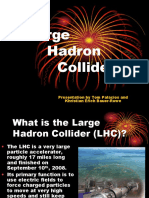 The Large Hadron Collider: Presentation by Tom Palacios and Khristian Erich Bauer-Rowe