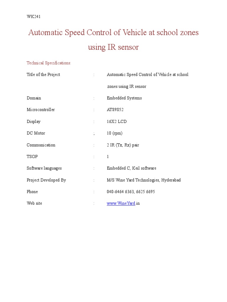 Automatic Speed Control of Vehicle at School Zones Using IR Sensor