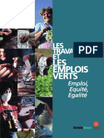 Les Travailleuses Et Les Emplois Verts. Emploi, Equité, Egalité. (Sustainlabour, 2009)