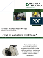 MESAS DE TRABAJO DE MEDIO AMBIENTE JULIO-2010 Reciclaje de Chatarra Electrónica
